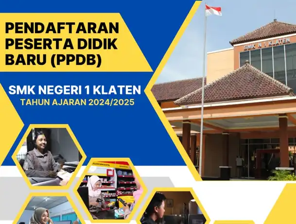 Informasi PPDB Online SMK Negeri 1 Klaten Tahun Pelajaran 2024/2025
